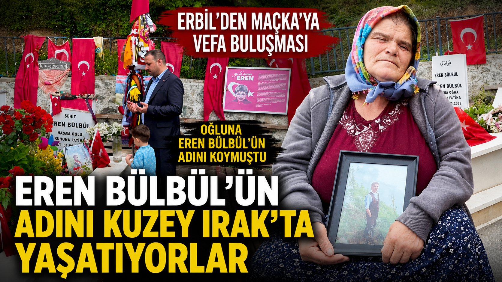 Eren Bülbül'ün adını Kuzey Irak'ta yaşatıyorlar