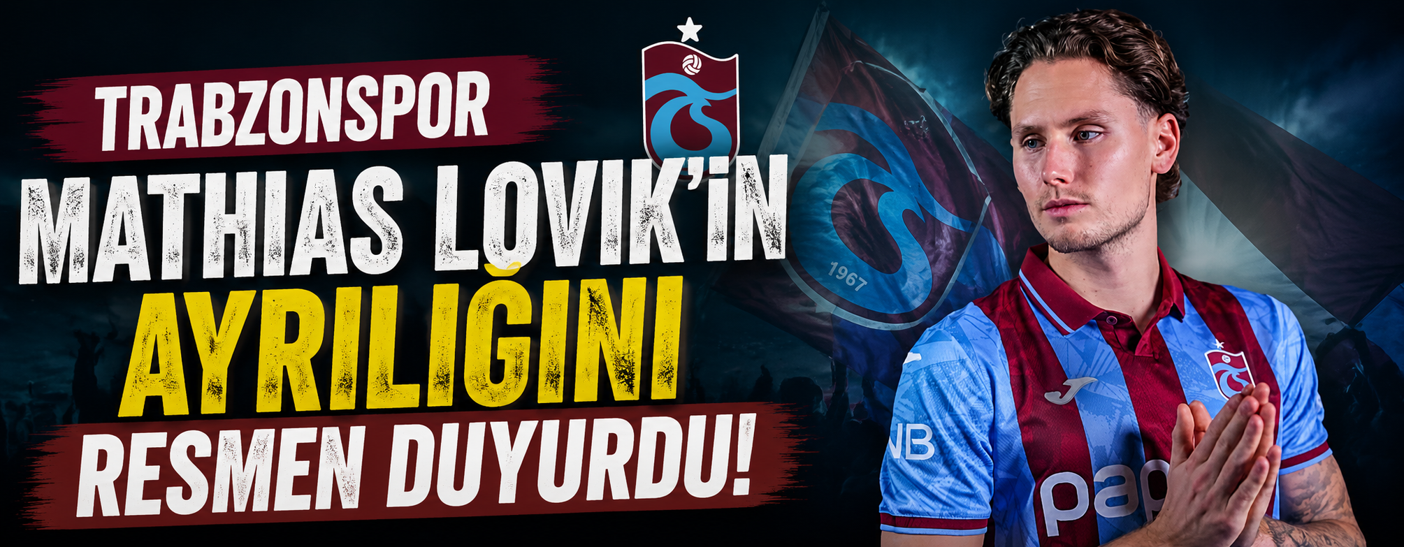 Trabzonspor Mathias Lovik'in ayrılığını resmen duyurdu!