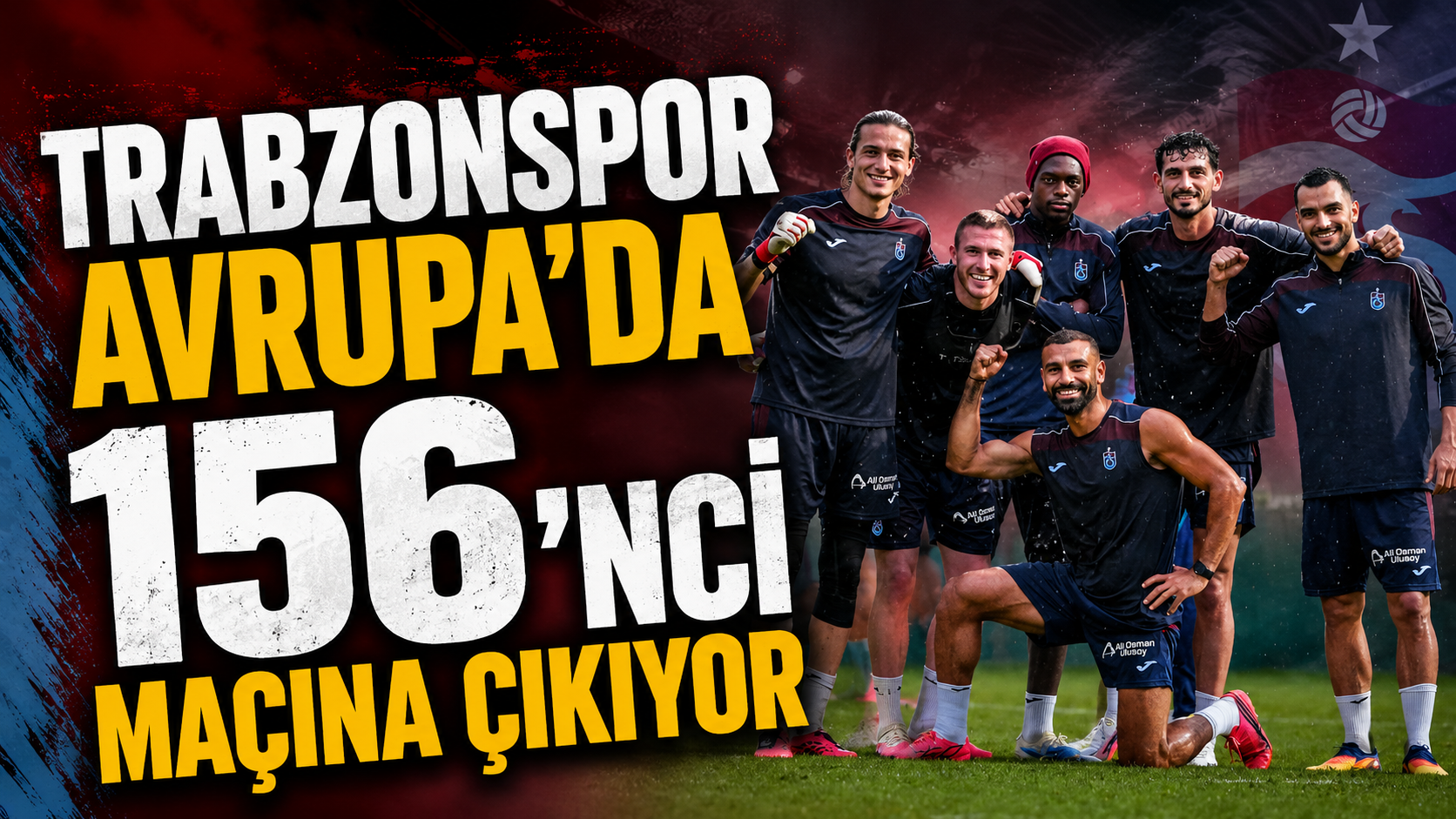 Trabzonspor Avrupa’da 156’ncı maçına çıkıyor