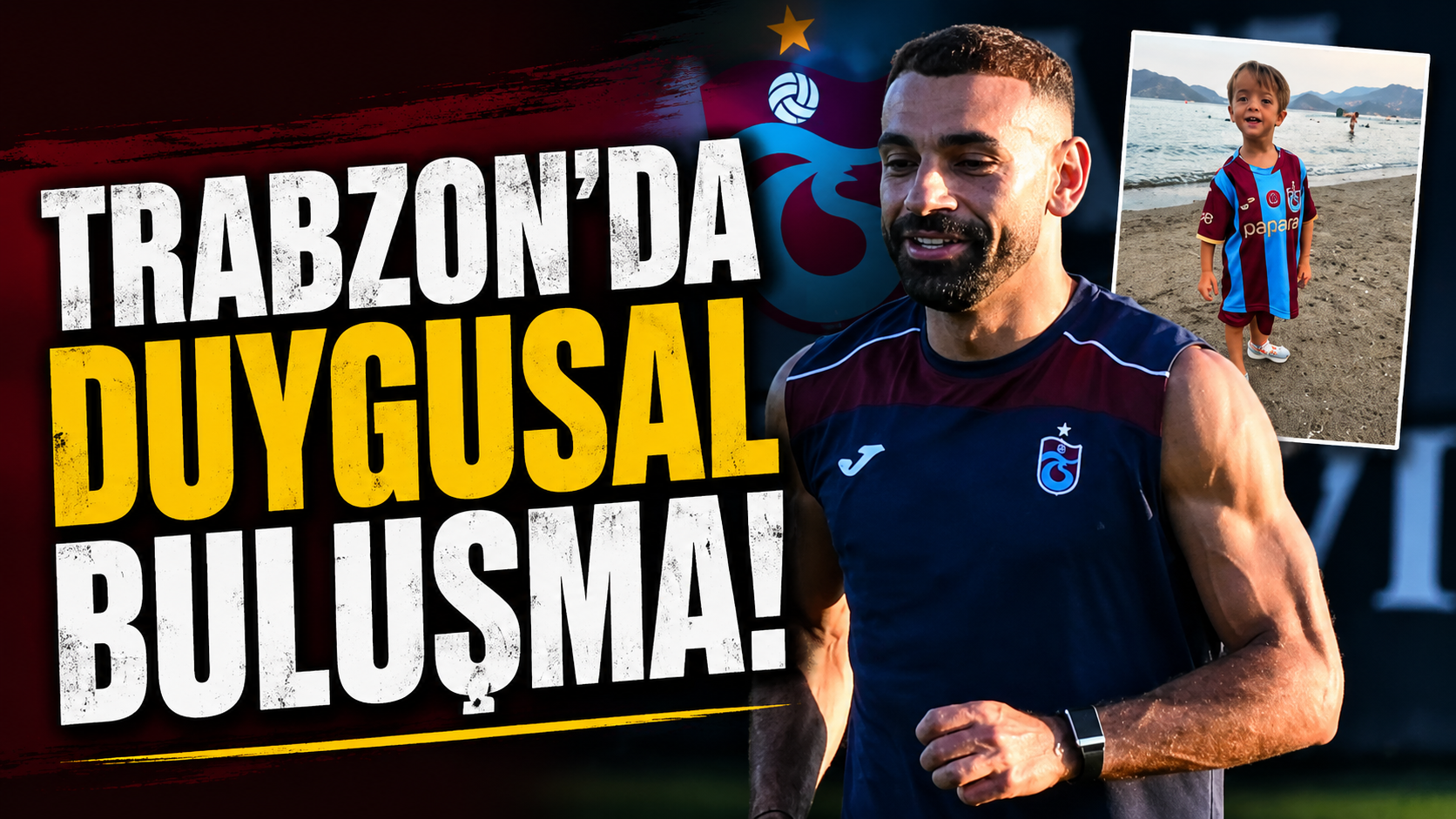 Trabzon’da duygusal buluşma