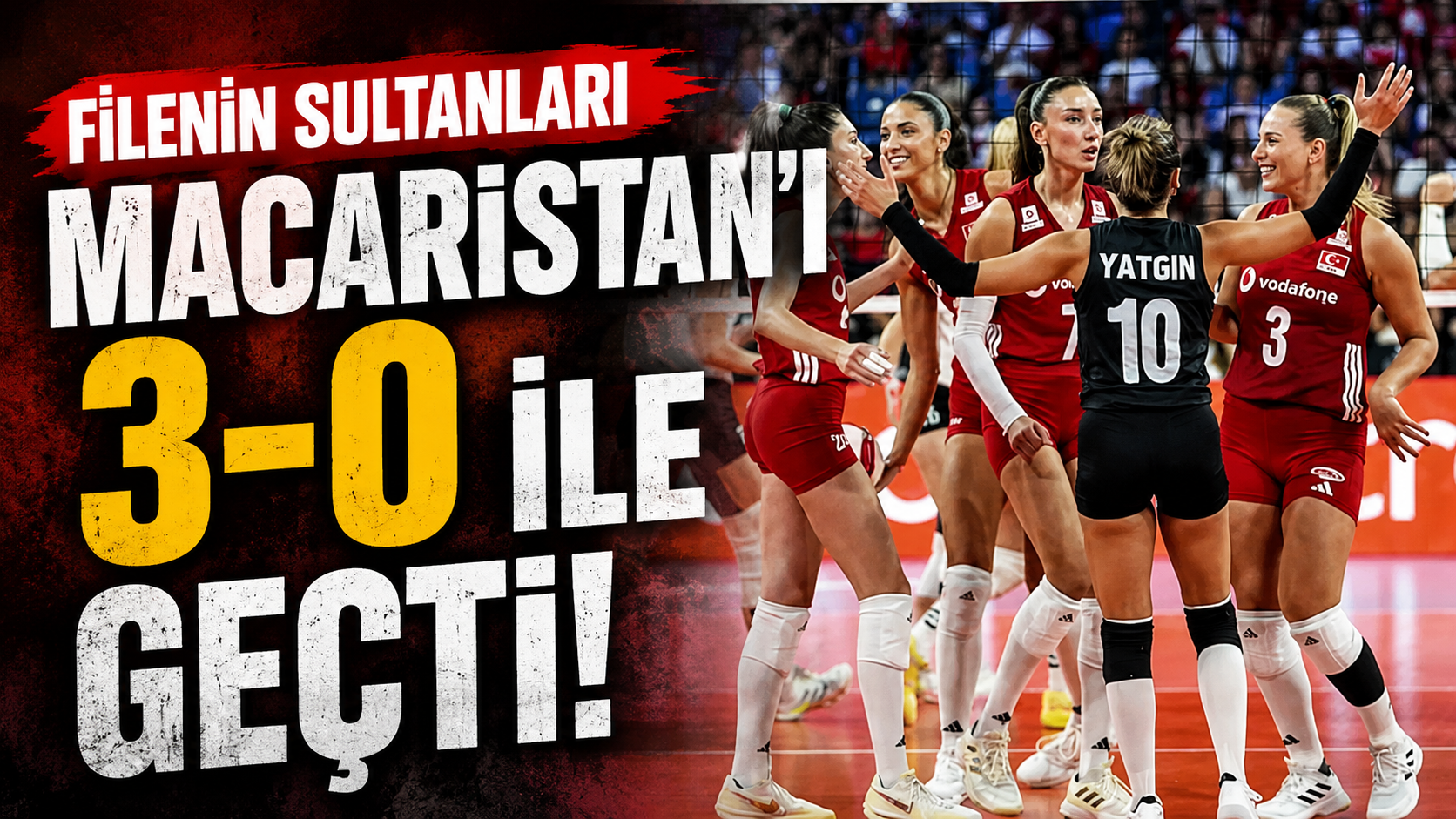 Filenin Sultanları, Macaristan'ı 3-0 ile geçti