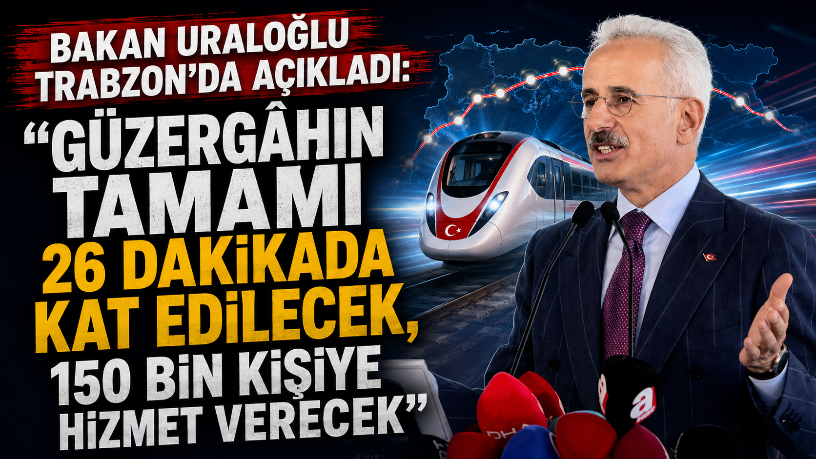 Bakan Uraloğlu Trabzon'da açıkladı: “Güzergâhın tamamı 26 dakikada kat edilecek, 150 bin kişiye hizmet verecek”
