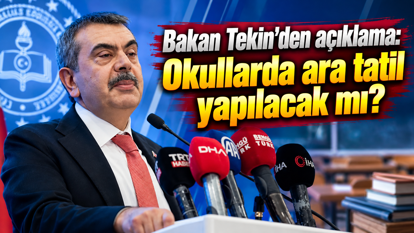 Bakan Tekin'den açıklama: Okullarda ara tatil yapılacak mı?