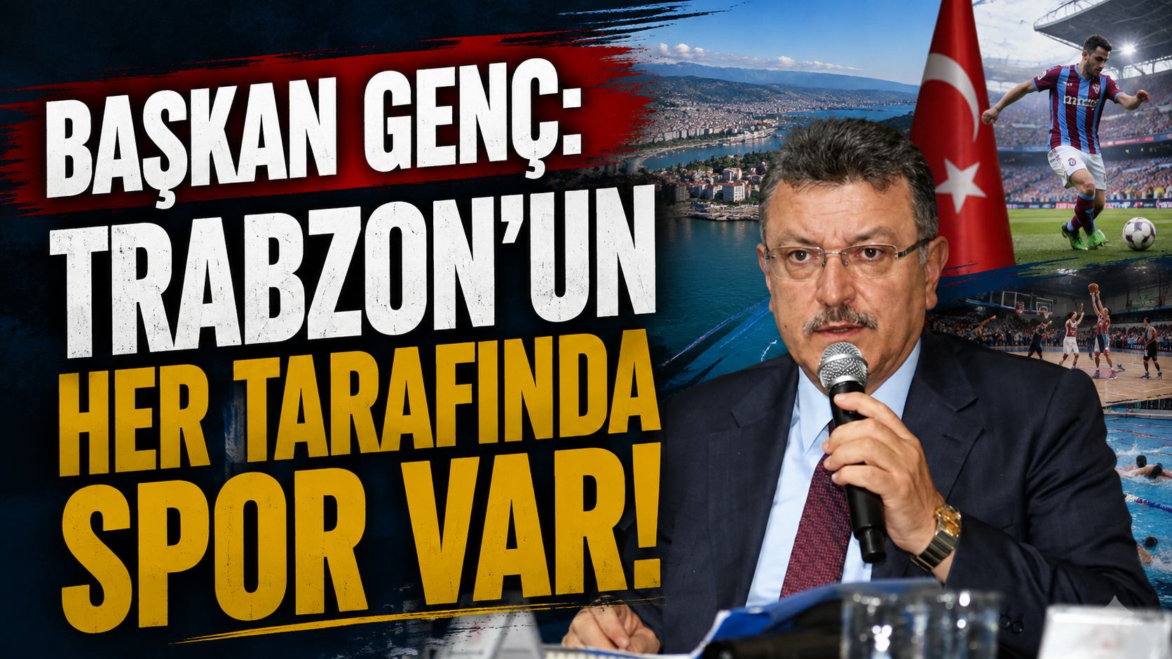 Başkan Genç: "Trabzon’un her tarafında spor var"
