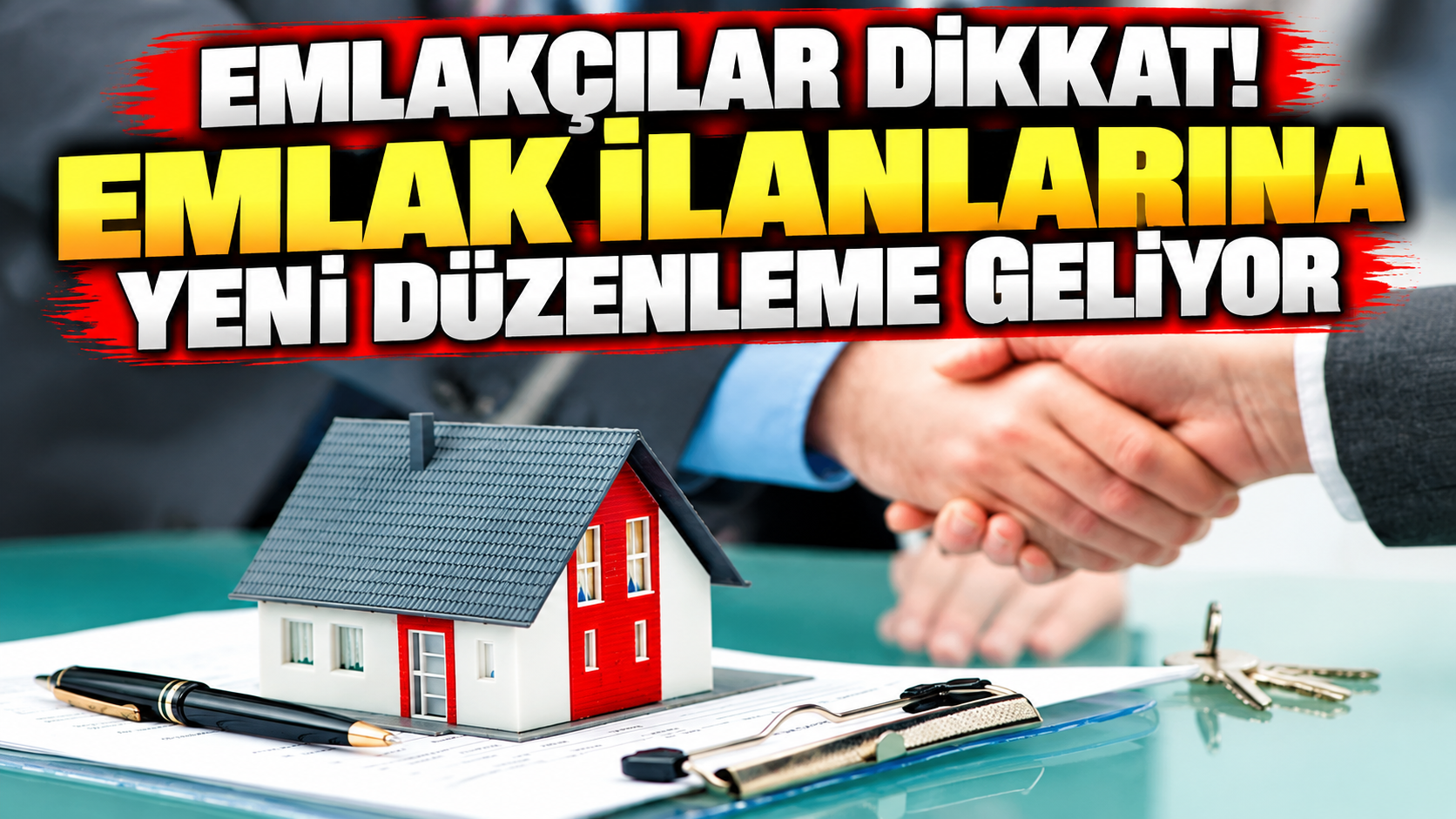 Emlakçılar dikkat, emlak ilanlarına yeni düzenleme geliyor