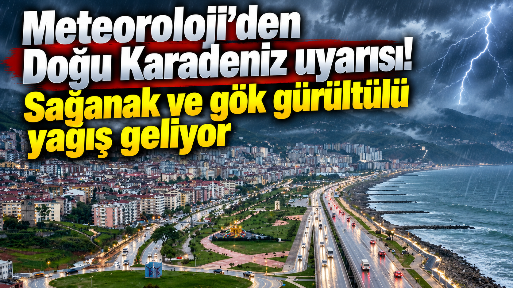Meteoroloji’den Doğu Karadeniz uyarısı! Sağanak ve gök gürültülü yağış geliyor