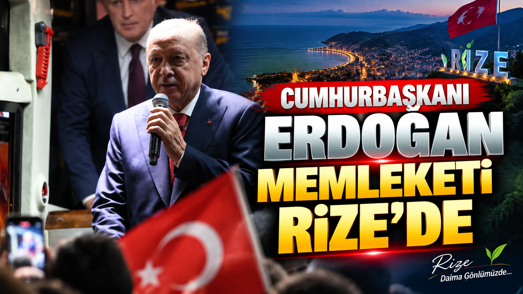 Cumhurbaşkanı Erdoğan memleketi Rize'de