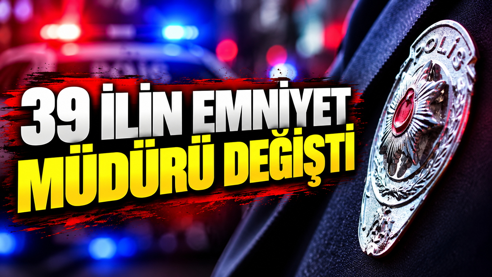 Emniyet Genel Müdürlüğü Kararnamesi Resmi Gazete'de