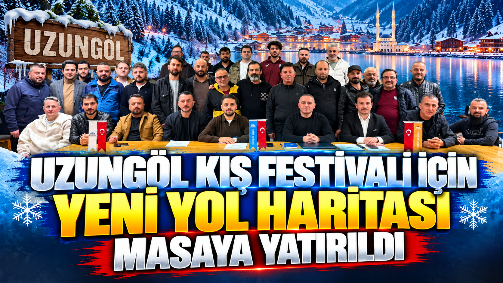 Uzungöl Kış Festivali İçin Yeni Yol Haritası Masaya Yatırıldı