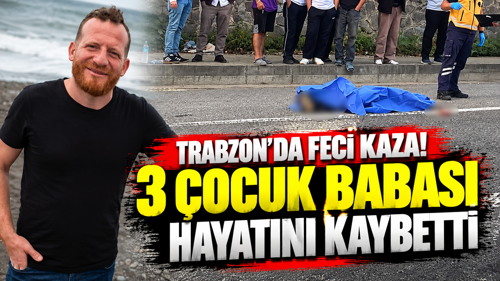 Trabzon’da feci kaza! 3 çocuk babası hayatını kaybetti