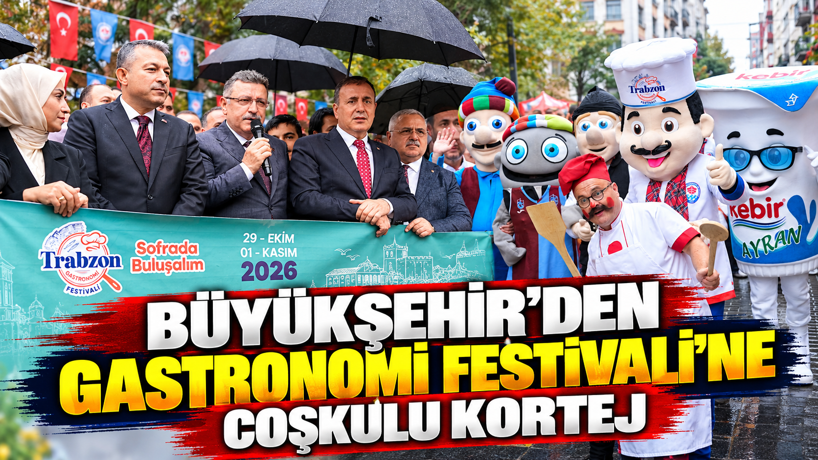 Büyükşehir’den Gastronomi Festivali’ne Coşkulu Kortej