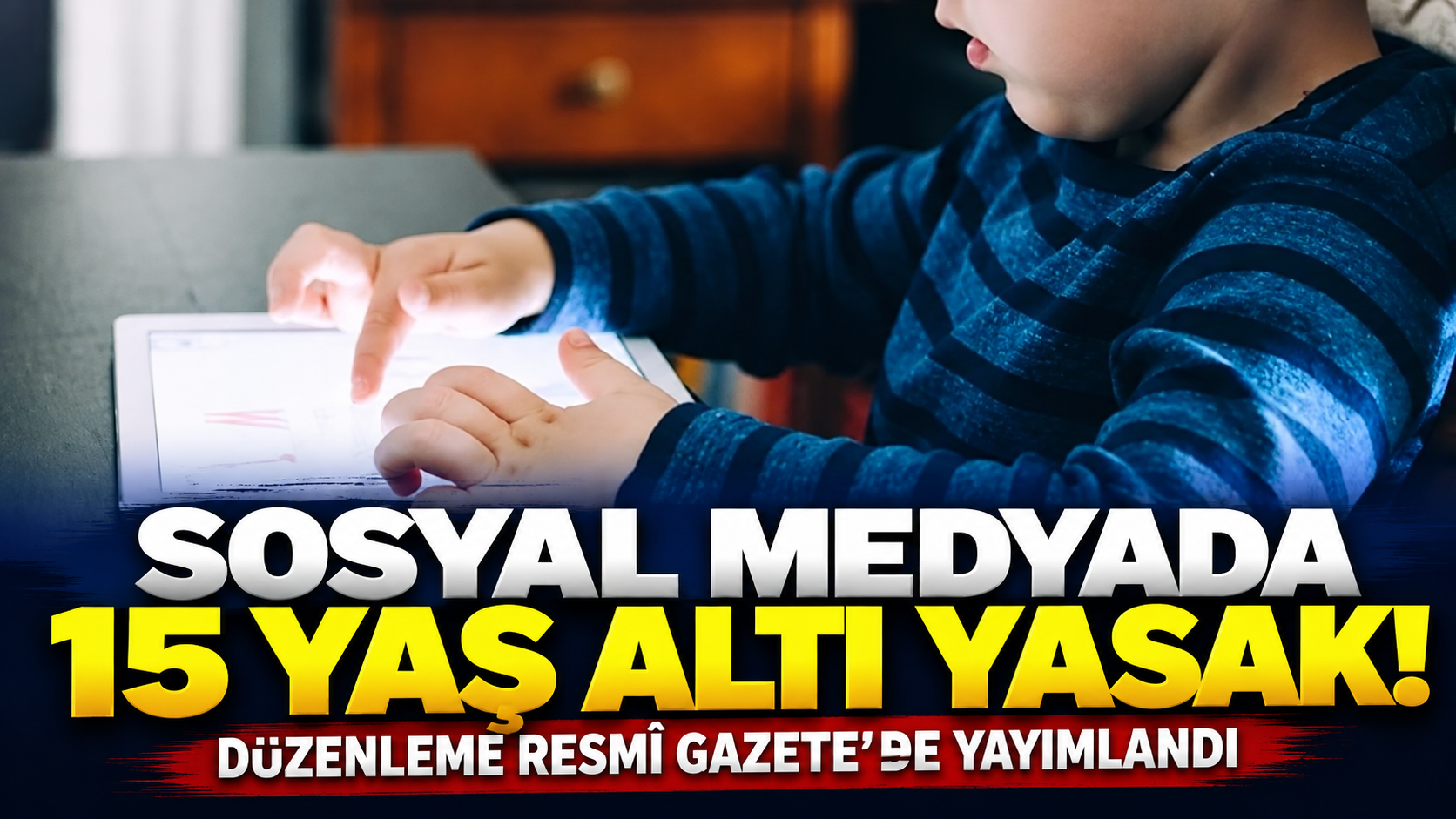 Sosyal medyada 15 yaş düzenlemesi Resmi Gazete’de yayımlandı